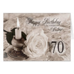 Birthday card for sister,70.  The candle and rose