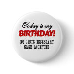 Birthday Cash Accepted buttons