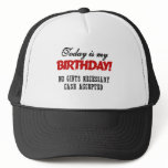 Birthday Cash Accepted Trucker Hat