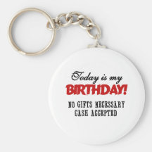 Birthday Cash Accepted Keychain