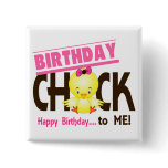 Birthday Chick 1 Pins
