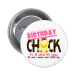 Birthday Chick 3 Pinback Button