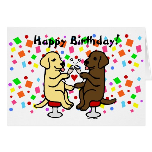 Birthday Chocolate Lab and Yellow Lab Card Zazzle