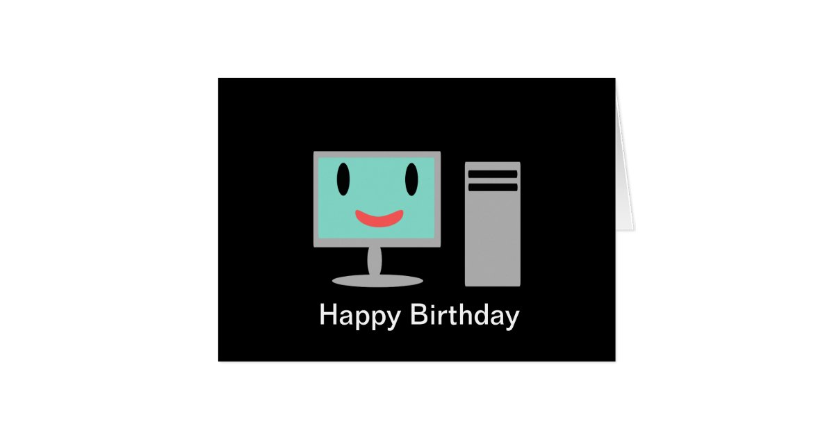 Birthday Computer Card | Zazzle
