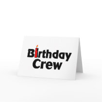 Birthday Crew Greeting Cards