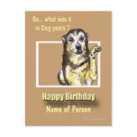 Birthday -dog years postcard