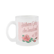 Birthday Gifts for Southern Girls mugs by DesignsOutOfMind Birthday Gifts for Southern Girls mugs