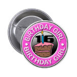 Birthday Girl 16 Years Old Button buttons