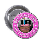 Birthday Girl 18 Years Old Button buttons