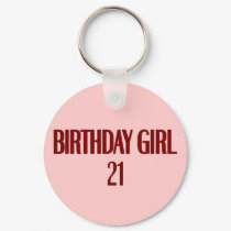 Birthday Girl 21 keychains