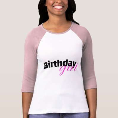 Birthday girl  2  t shirt