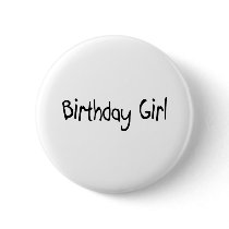 Birthday Girl buttons