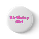Birthday Girl Pin