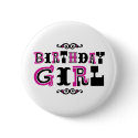 Birthday Girl buttons