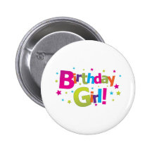 Birthday girl colorful Tshirt Pinback Buttons