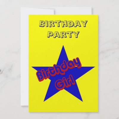Birthday Girl funny birthday party invitation. Fill in your information in 