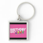 Birthday Girl greeting card in hot pink! Key Chains