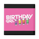 Birthday Girl greeting card in hot pink! Refrigerator Magnet