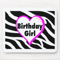 Birthday Girl (Heart Zebra Stripes) Mousepads