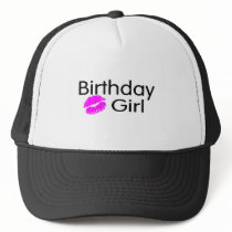 Birthday Girl (Kiss) Trucker Hats
