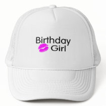 Birthday Girl Kiss hats by CelebrationZazzle Birthday Girl Kiss hats