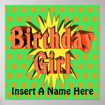 Birthday Girl Poster posters