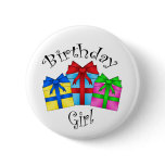Birthday girl with presents pinback button