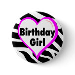 Birthday Girl Zebra Stripes Pinback Button