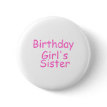 Birthday Girl's Sister