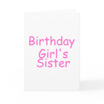 Birthday Girl's Sister Card