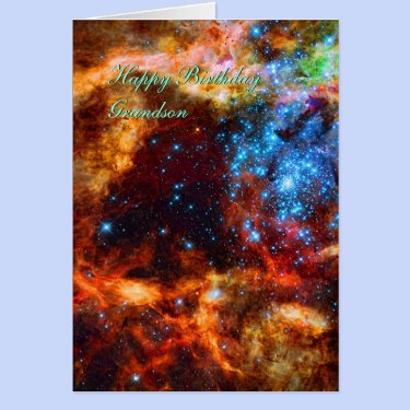 Birthday Grandson, Stellar Group, Tarantula Nebula Greeting Card