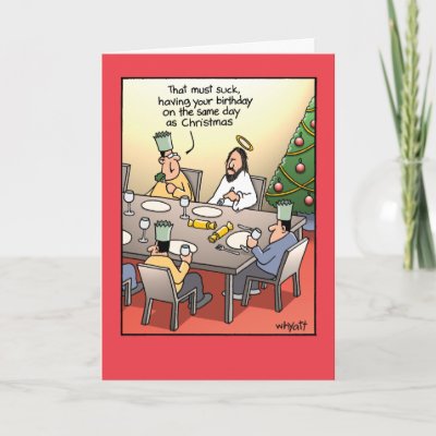 Birthday Greeting Suck Humor Christmas Card