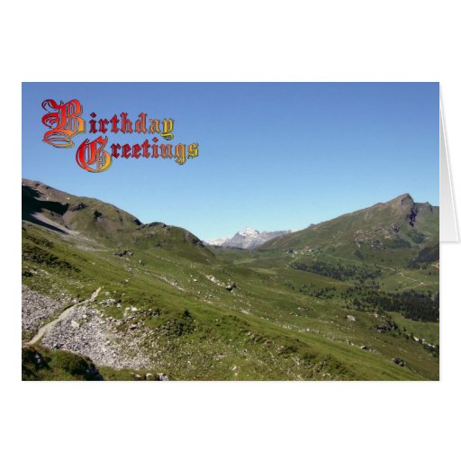 Birthday Greetings Great place for hiking Greeting Card Zazzle