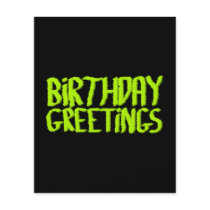 Birthday Greetings. Green and Black. Custom Personalized Flyer