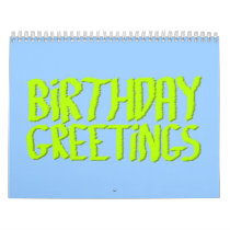 Birthday Greetings. Green and Blue. Custom Calendar