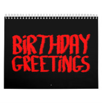 Birthday Greetings. Red and Black. Calendars