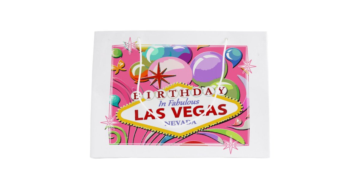 BIRTHDAY In Fabulous Las Vegas Gift Bag Zazzle