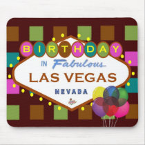 BIRTHDAY In Las Vegas Mousepad, Cheery, bright