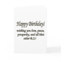 Birthday Love, Peace & B.S. cards