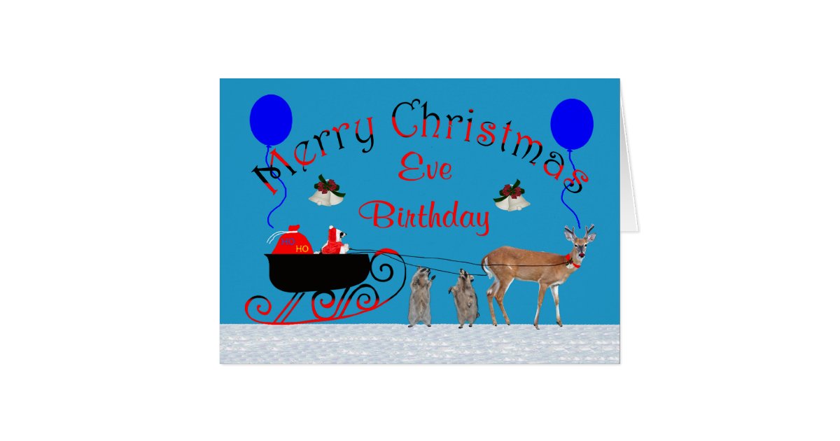 Birthday on Christmas Eve Greeting Card | Zazzle