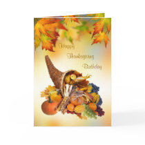 Birthday on Thanksgiving Day Card. Cornucopia