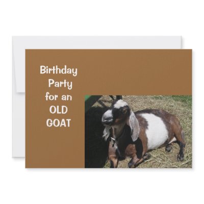 Birthday Party for an OLD GOAT Custom Invites by PinkMonkey_8
