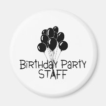 Birthday Party Staff Black Fridge Magnets
