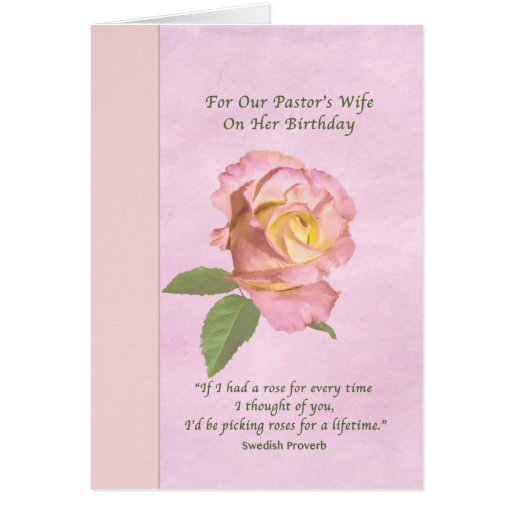 Birthday, Pastor's Wife, Peace Rose Greeting Card