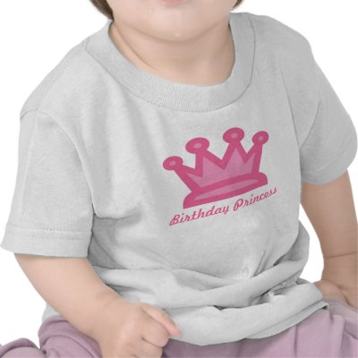 Birthday Princess Baby Girl Birthday Tee Tshirts by jgh96sbc