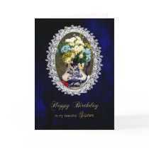 BIRTHDAY - SISTER - VINTAGE LACE GREETING CARD