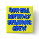 Birthday Spanking Crew Button
