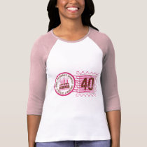 Birthday Stamp 40 T-shirt