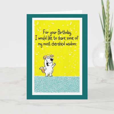 Birthday Wisdom Greeting Cards