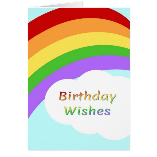 Birthday Wishes Card With Rainbow Zazzle